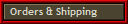 Orders & Shipping